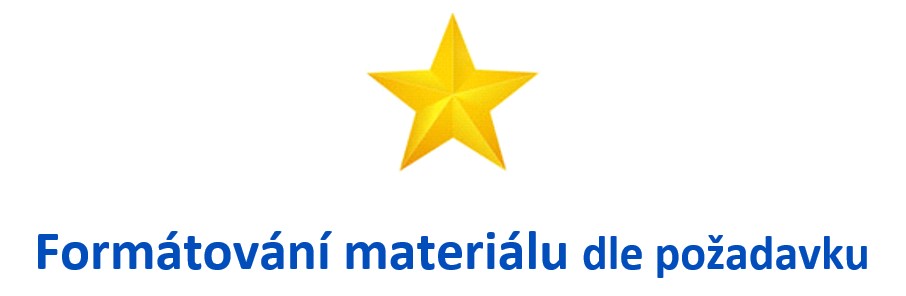 Formátování na míru