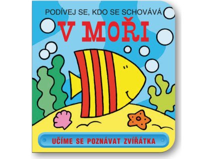 Podívej se, kdo se schovává - V moři