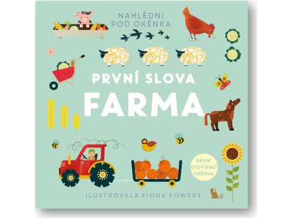 První slova Farma  Fiona Powers