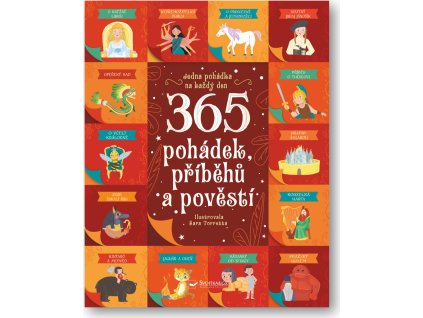 365 pohádek, příběhů a pověstí  Chiara Cioni, Danila Sorrentino, Sara Torretta