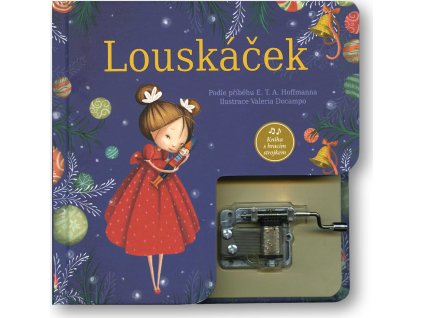 Louskáček - kniha s hracím strojkem