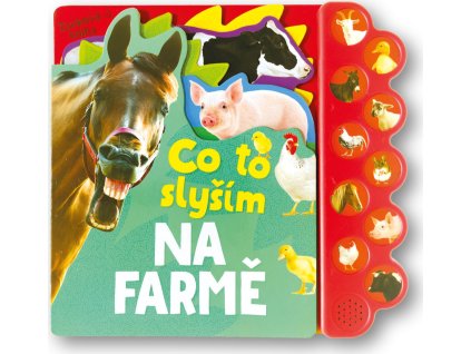 Co to slyším Na farmě