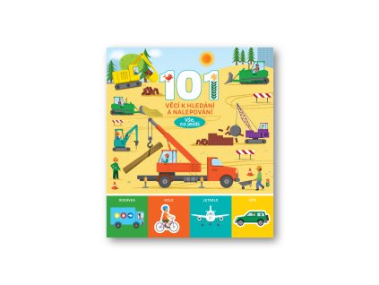 101 věcí k hledání a nalepování Vše, co jezdí