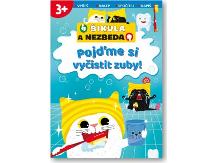 Pojďme si vyčistit zuby! -Šikula a Nezbeda