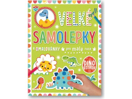 Velké samolepky a omalovánky pro malé ruce Dino ostrov  Stuart Lynch