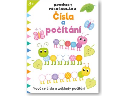 Dovednosti předškoláka Čísla a počítání