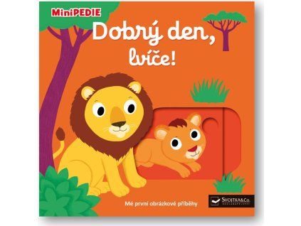 MiniPEDIE  Dobrý den, lvíče!