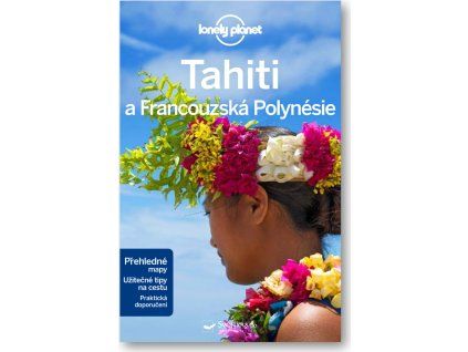 Tahiti a Francouzská Polynésie