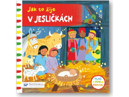 Jak to žije V jesličkách  Emily Bolam