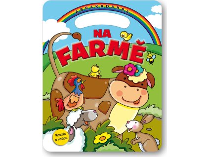 Abrakadabra Kouzla s vodou Na farmě