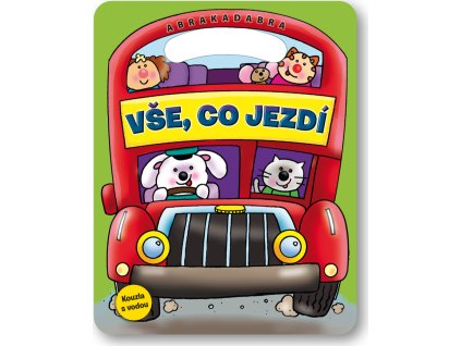 Abrakadabra Kouzla s vodou Vše, co jezdí