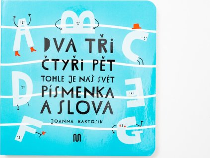 Meander Dva, tři, čtyři, pět - tohle je náš svět - písmenka a slova