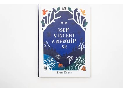 Meander Jsem Vincent a nebojím se