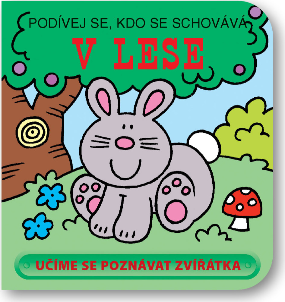 Levně Svojtka Podívej se, kdo se schovává – V lese