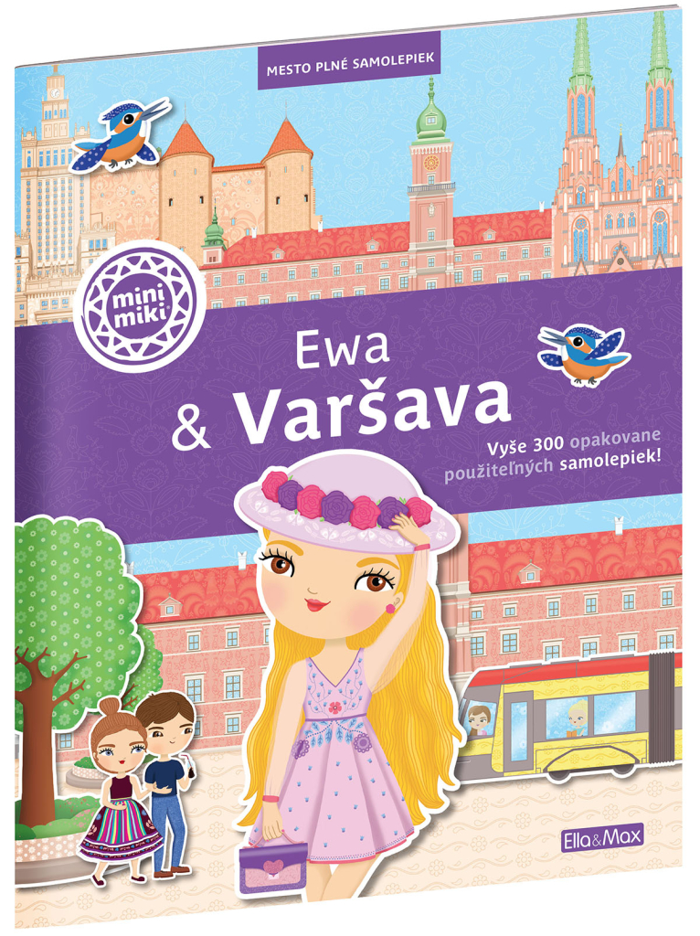 Levně ELLA & MAX EWA & VARŠAVA ─ Mesto plné samolepiek