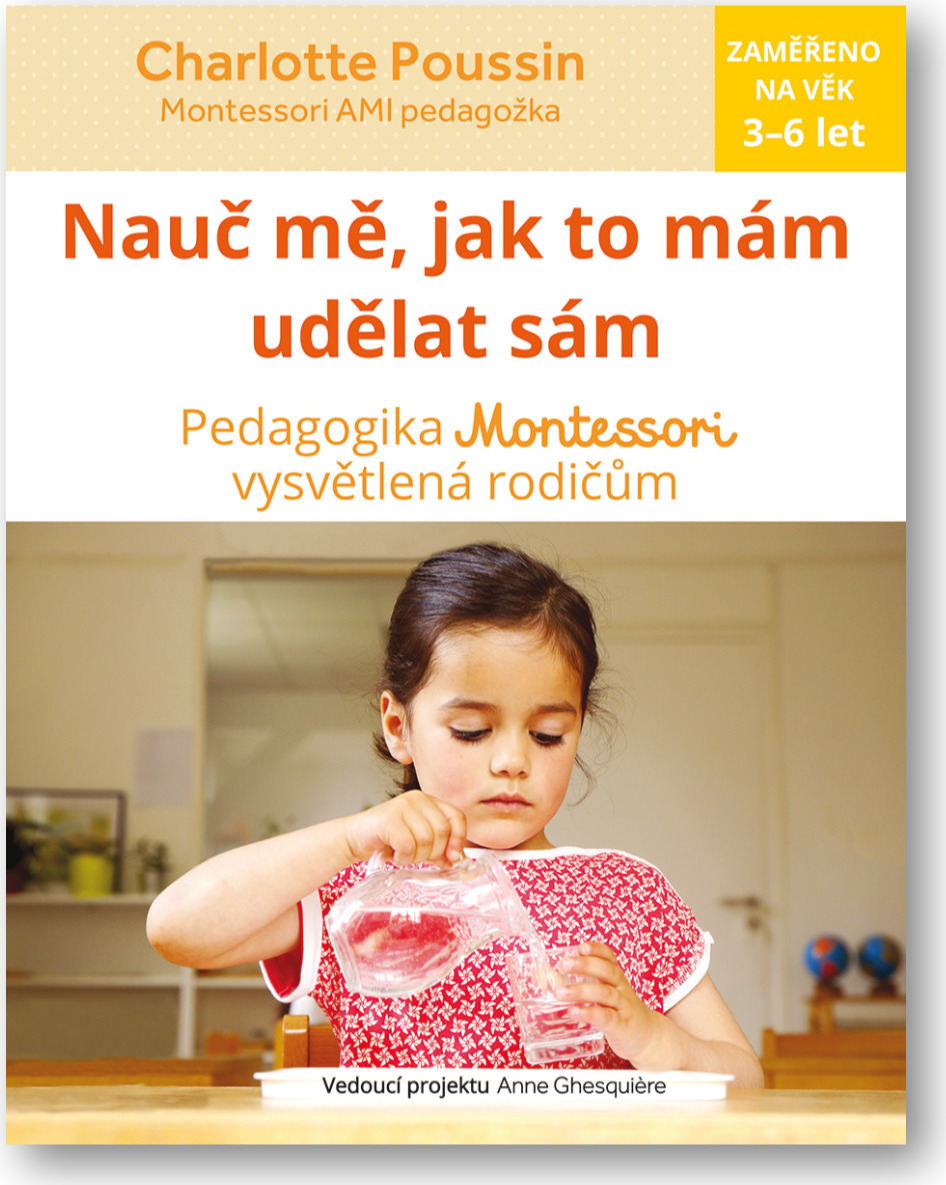Levně Nauč mě, jak to mám udělat sám Charlotte Poussin