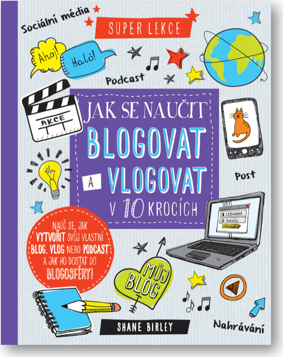Levně Jak se naučit blogovat a vlogovat v 10 krocích