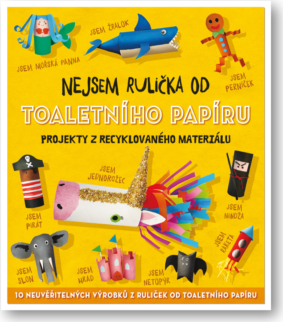 Levně Nejsem rulička od toaletního papíru Sara Stanford