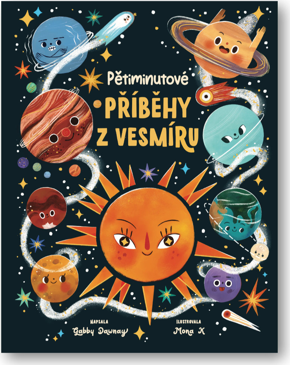 Levně Pětiminutové příběhy z vesmíru Gabby Dawney, Mona K