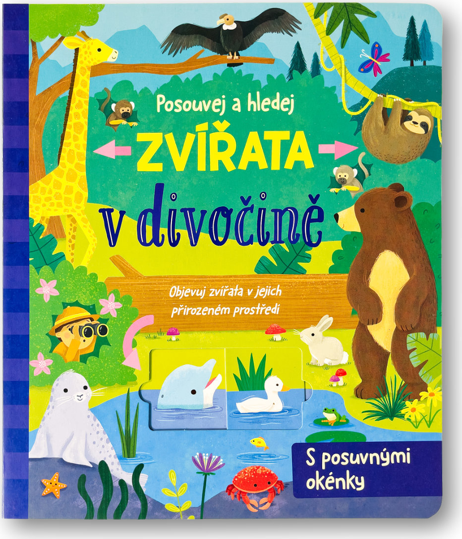 Levně Posouvej a hledej - Zvířata v divočině ilustrace Sarah Ward