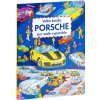 Velká knížka PORSCHE pro malé vypravěče