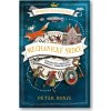 Dobrodružství mechanického srdce: Mechanické srdce 1.díl  Peter Bunzl