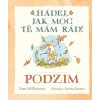 Hádej, jak moc tě mám rád!   Podzim