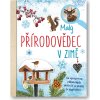 Malý přírodovědec - V zimě  Anita van Saan