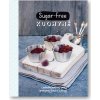Sugar-Free kuchyně  Georgina Esterman