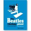 The Beatles všechny písně  Steve Turner
