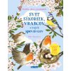 SVET SÝKORIEK, VRABCOV a ďalších spevavcov – Kniha samolepiek