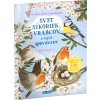 SVET SÝKORIEK, VRABCOV a ďalších spevavcov – Kniha samolepiek