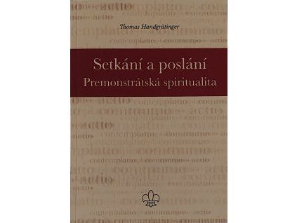 Setkání a poslání