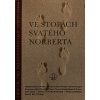 Ve stopách svatého Norberta