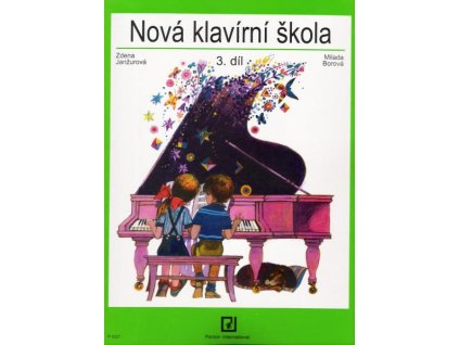 NOVÁ KLAVÍRNÍ ŠKOLA 3 - Janžurová , Borová
