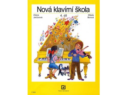 NOVÁ KLAVÍRNÍ ŠKOLA 4 - Janžurová , Borová