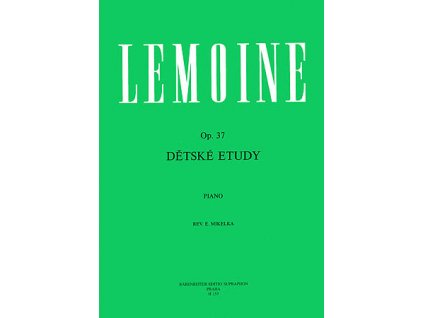 DĚTSKÉ ETUDY - Lemoine Henri