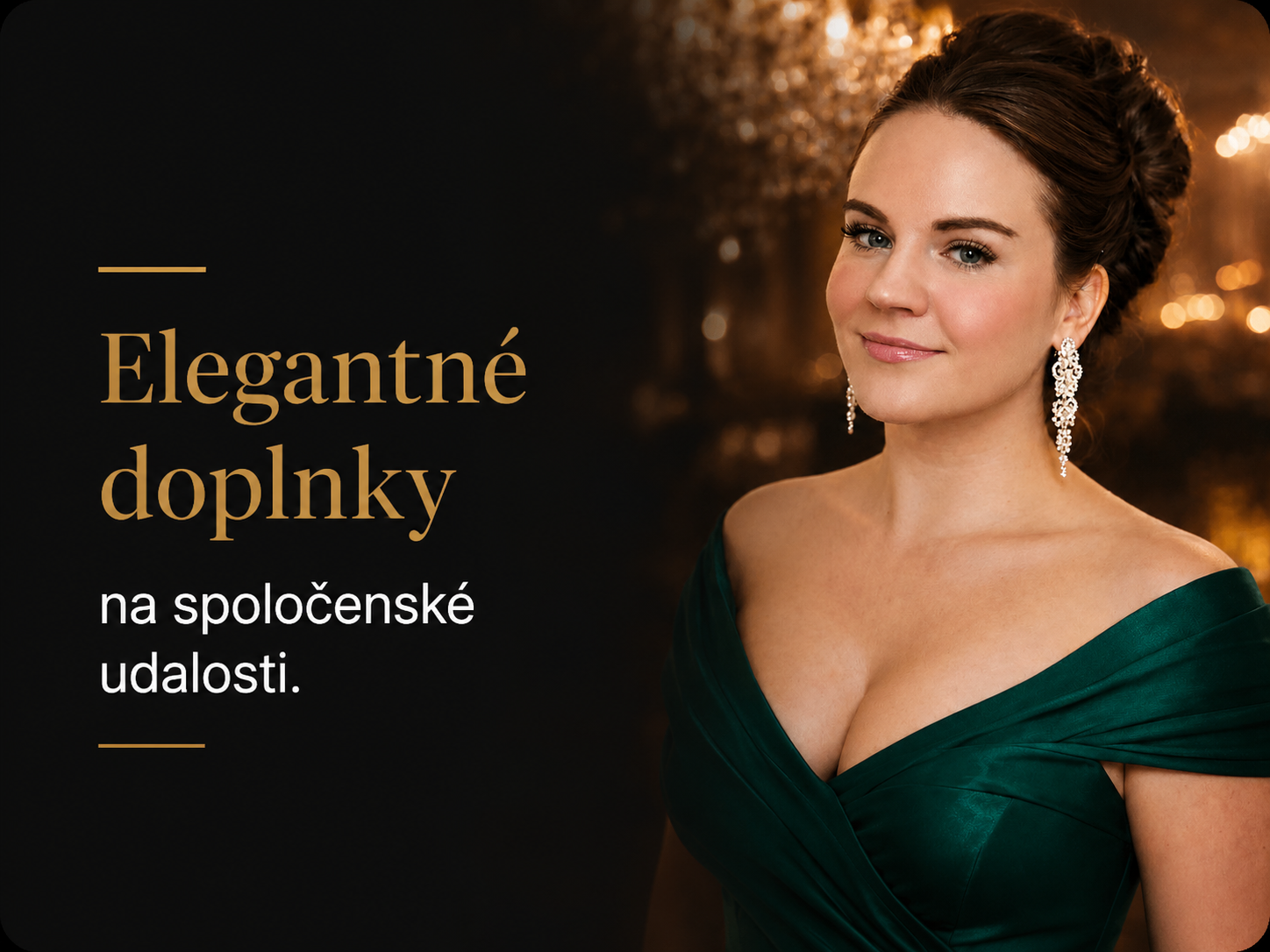 Elegantné doplnky na spoločenské udalosti