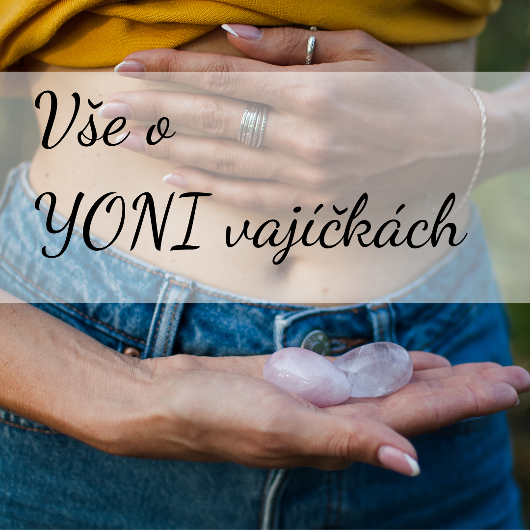 Jak posílit pánevní dno: Yoni vajíčko umí zázraky