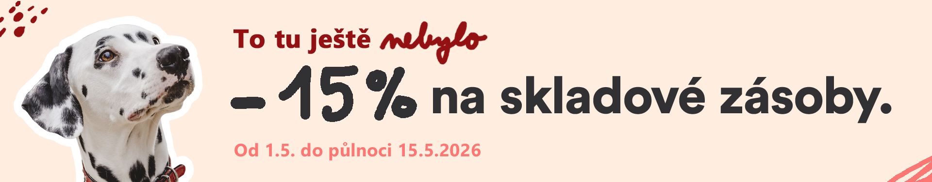 To tu ještě nebylo! Sleva 15% na skladové zásoby do 15.5.2026