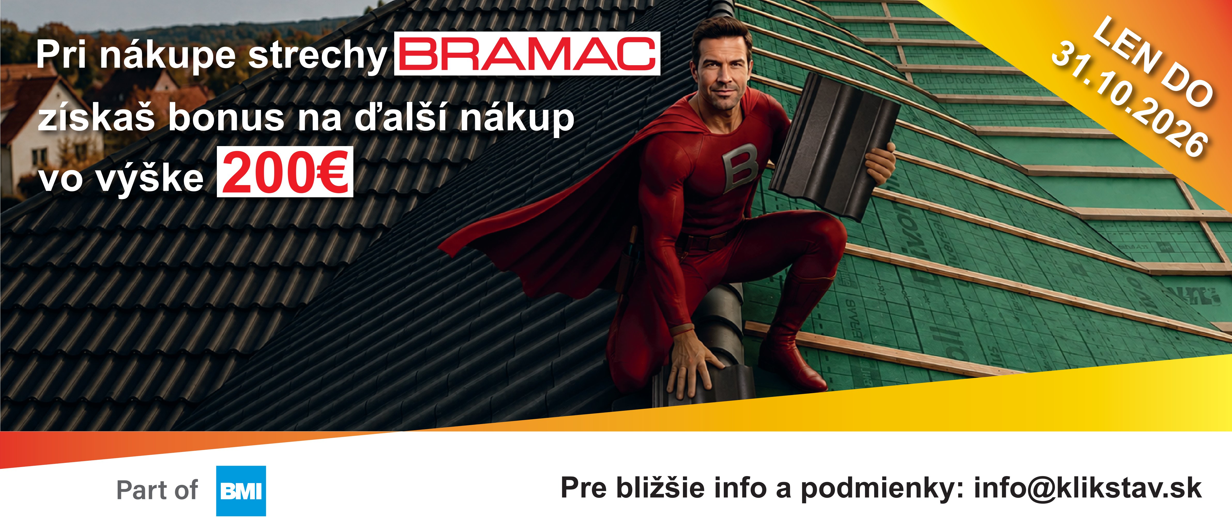 Bramac - 200€