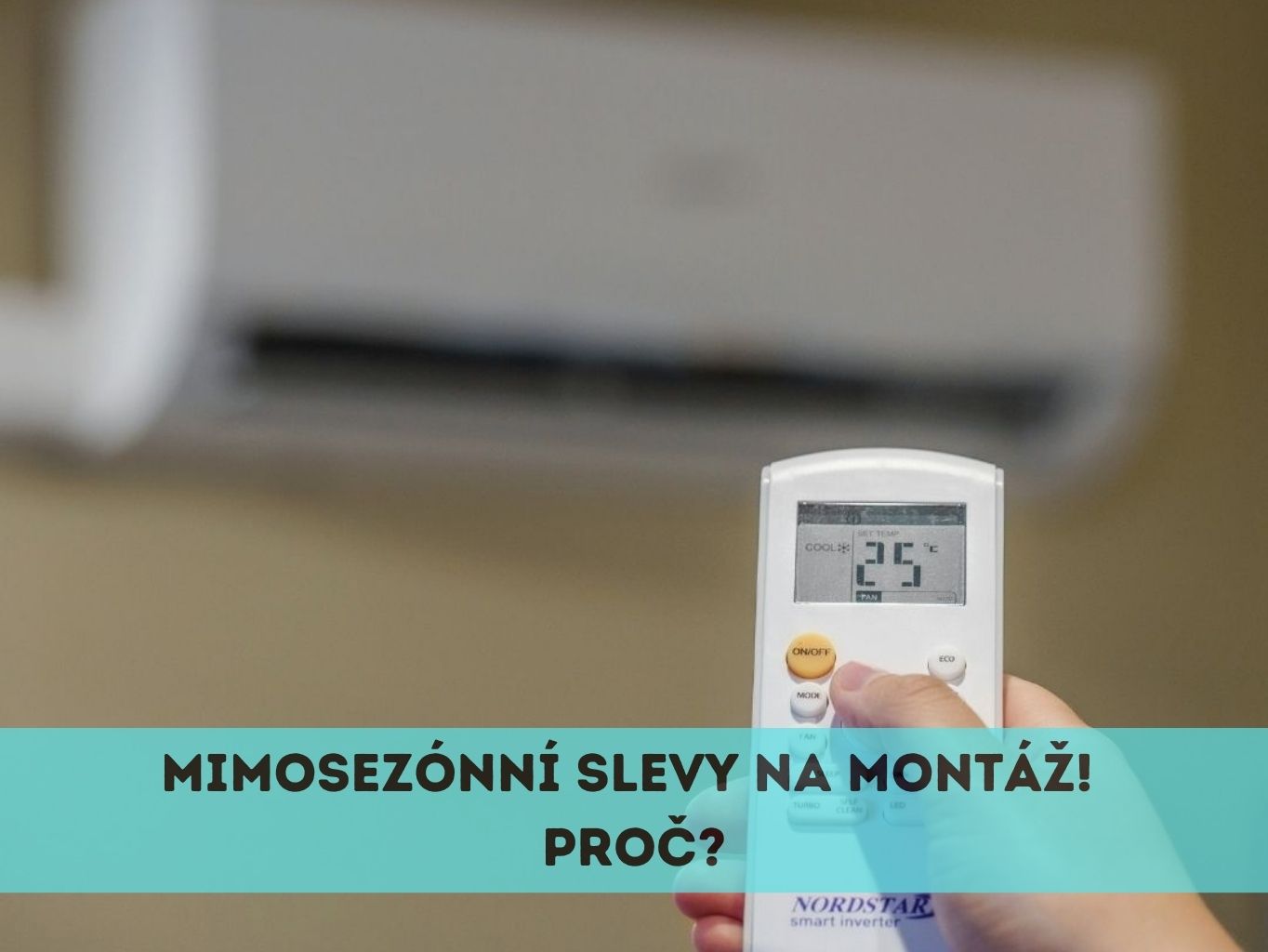 Mimosezónní montáž klimatizace