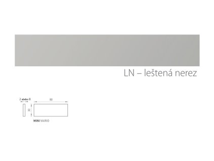 TI - LEŠTENÁ NEREZOVÁ VÝPLŇ MINI VARIO  NEL - nerez lesklá (58)