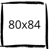 80x84
