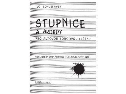 vyr 2102 Stupnice a akordy pro altovou zobcovou fletnu Ivo Bohuslavek H 7812 Hudebniny kMusic cz