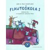 vyr 1603 Flautoskola 1 Jan a Eva Kvapilovi ucebnice hry na sopranovou zobcovou fletnu H 8011 Hudebniny kMusic cz