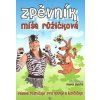 Zpěvník Míša Růžičková Mravenec