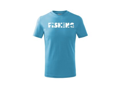 Rybářské Tričko dětské Fishing tyrkysová (Velikost 158cm(12let))