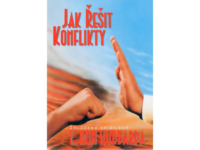 Jak řešit konflitky