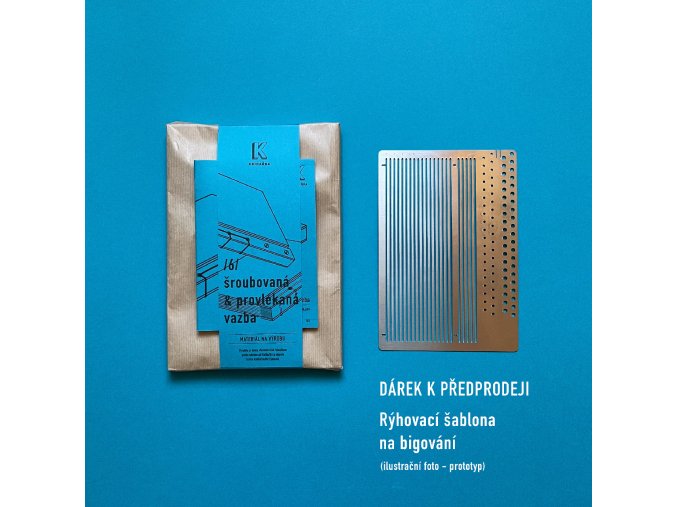 Návod /6/ + materiál + rýhovací šablona (dárek)
